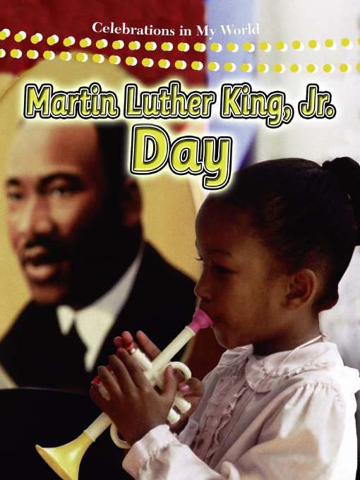 Title details for Martin Luther King, Jr. Day by Reagan Miller - Available